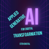 Applied Generative AI for Digital Transformation Course