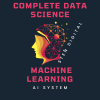 AI Complete Data Science, Machine Learning, DL, NLP Bootcamp Course